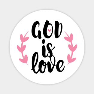 God is Love Magnet